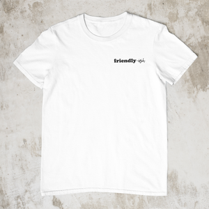 WHITE FRIENDLY-ISH TEE